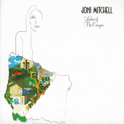 joni mitchell, ladies of the canyon